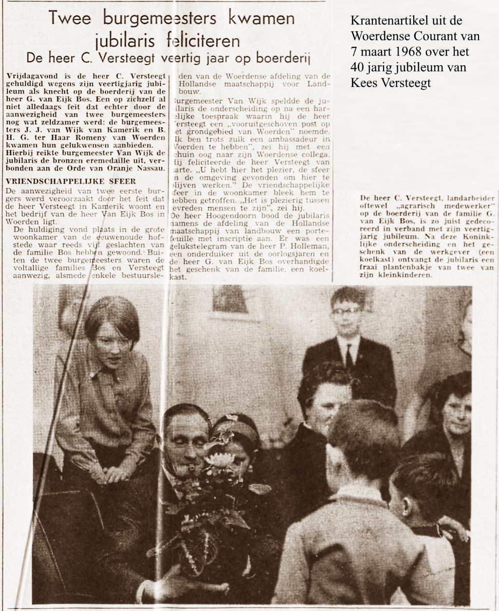 40 jarig jubileum van Kees Versteegt bij boer Bos